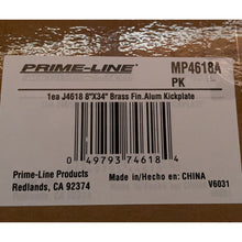 Load image into Gallery viewer, A6960,  8"x34" & 6"x34" Brite Brass on Aluminum Door Kick Plate MP4618A MP4703 .C10 &