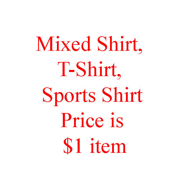 A6103, Mixed Shirt, T-Shirt, Sports Shirt,Price is $1 item